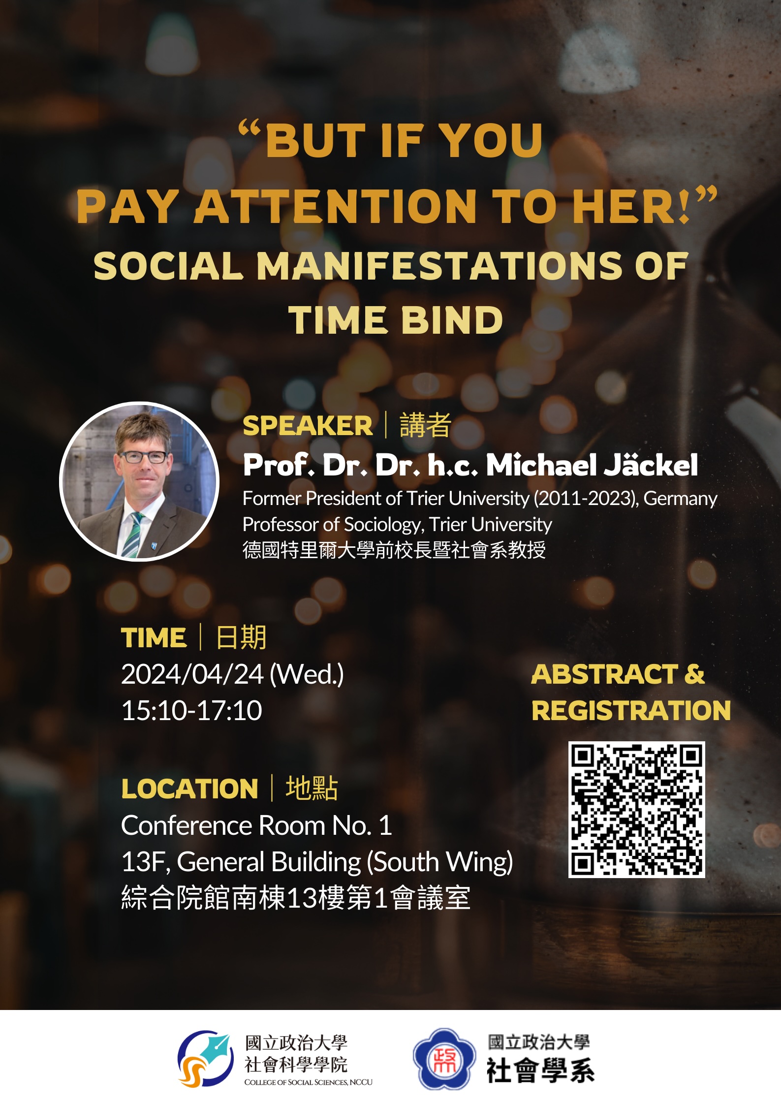 "BUT IF YOU PAY ATTENTION TO HER!" SOCIAL MANIFESTATIONS OF TIME BIND